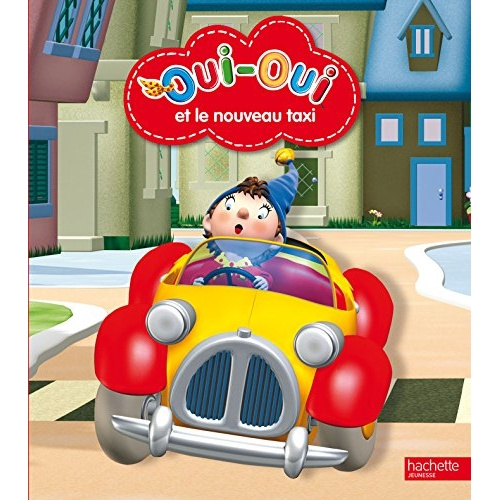Oui-Oui et le nouveau taxi