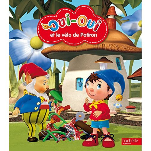 OUI-OUI ET LE VELO DE POTIRON