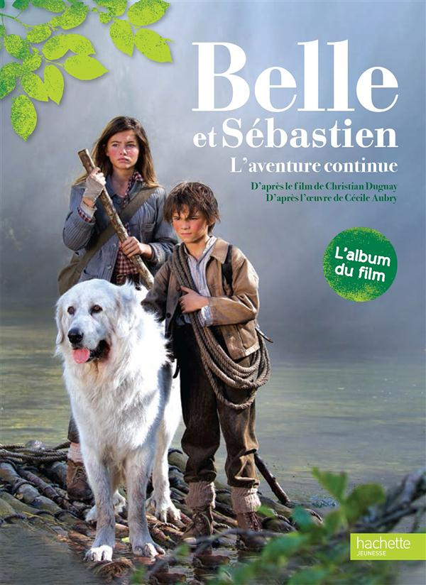 Belle et Sébastien, L'aventure continue. L'album du film