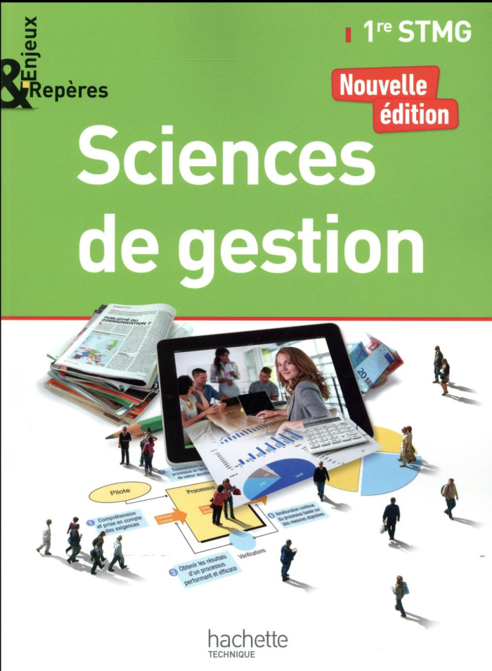 Sciences de gestion 1re STMG. Edition 2017
