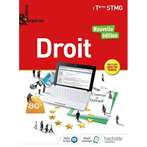 Droit Tle STMG Enjeux & Repères. Edition 2018