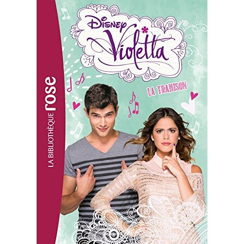 Violetta/18/La trahison / La trahison