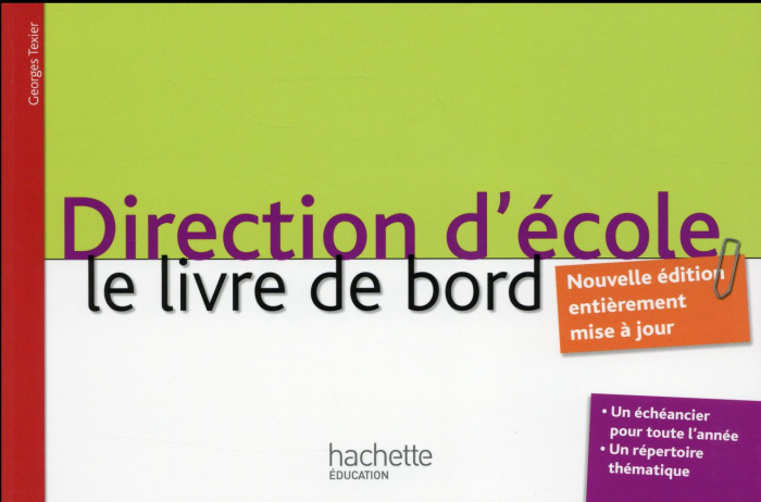 Direction d'école. Le livre de bord
