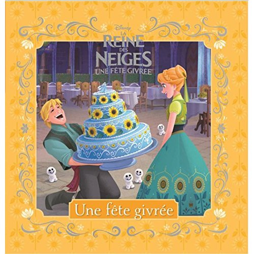 La reine des neiges, une fête givrée. L'histoire du court-métrage