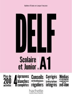 DELF scolaire et junior A1. Avec 1 DVD