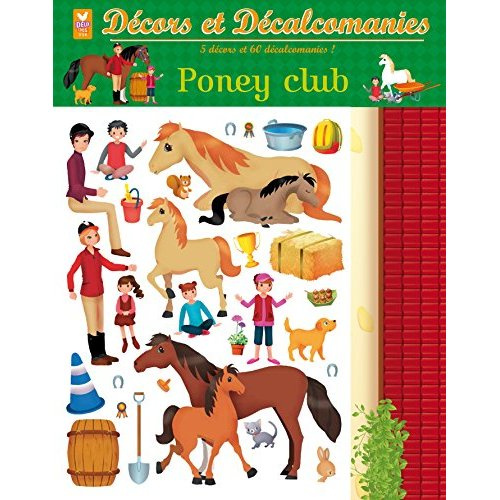 DECORS ET DECALCOMANIES : PONEY-CLUB