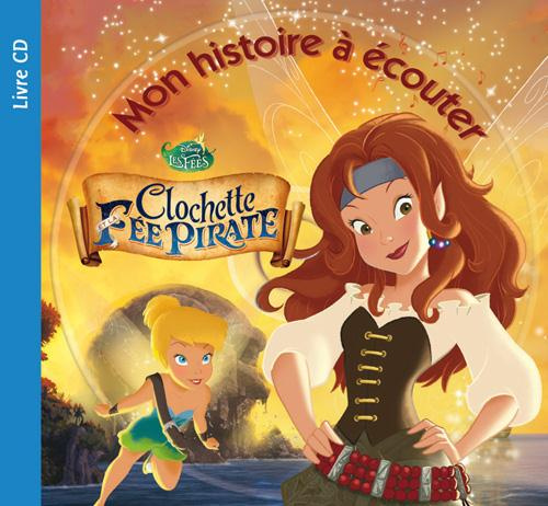 Clochette et la fée pirate