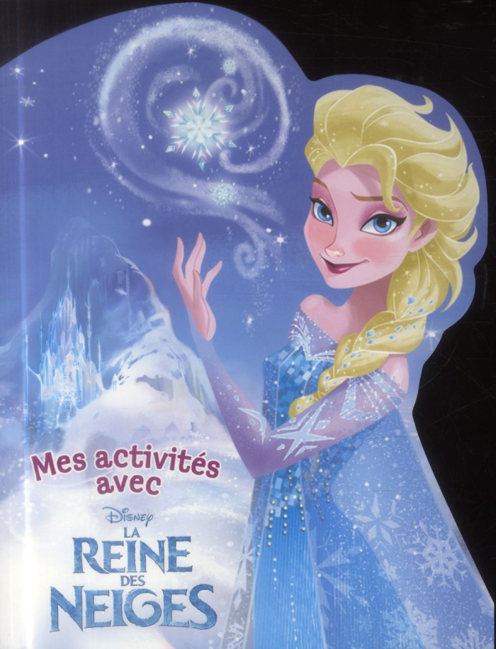 Mes activités avec la Reine des neiges