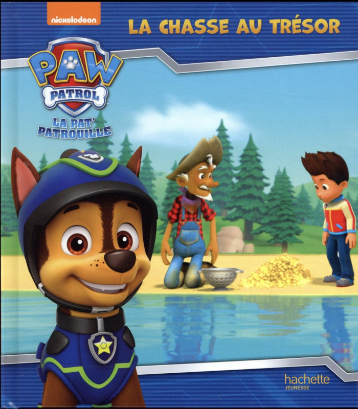 La Pat' Patrouille. La chasse au trésor