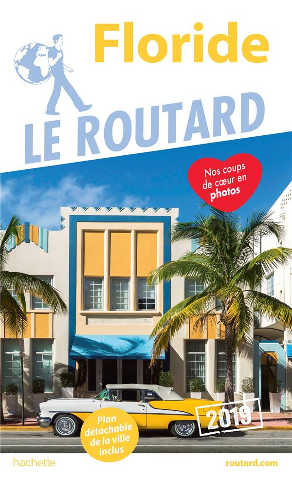 Floride. Edition 2019. Avec 1 Plan détachable