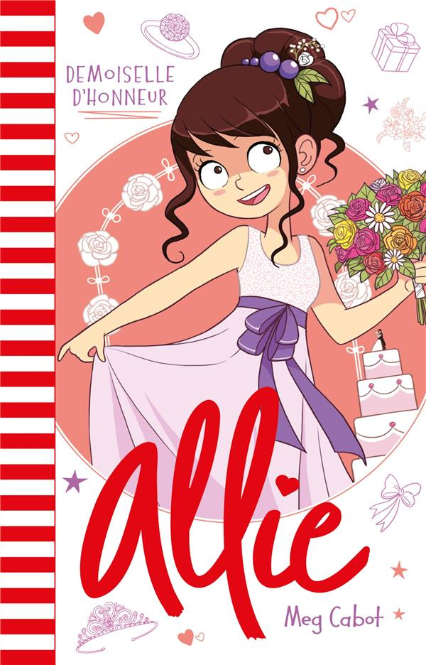 Le carnet d'Allie Tome 9 : Demoiselle d'honneur