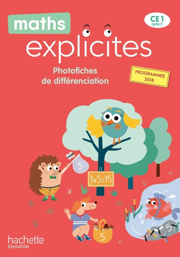 Maths explicites CE1. Photofiches de différenciation, Edition 2020