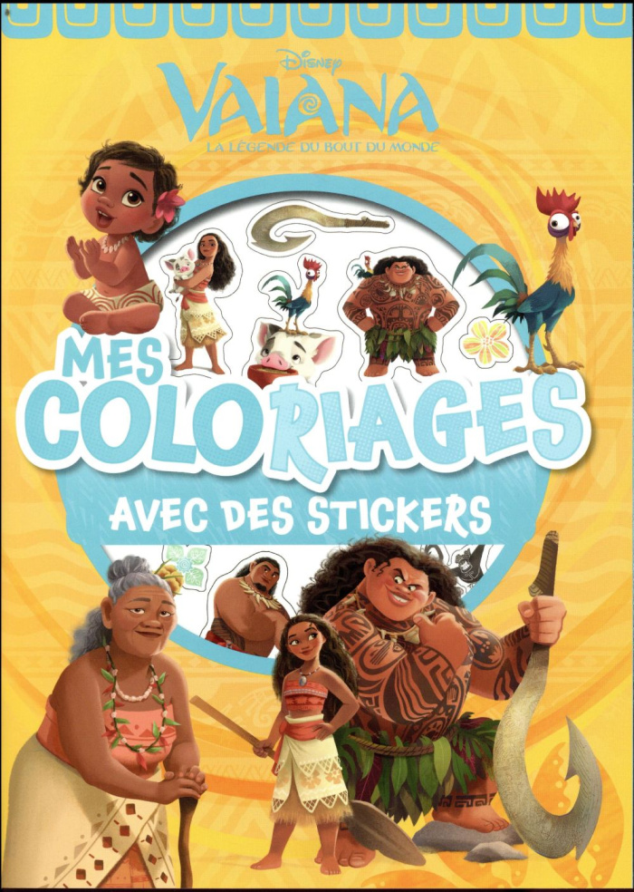 VAIANA - MES COLORIAGES AVEC STICKERS