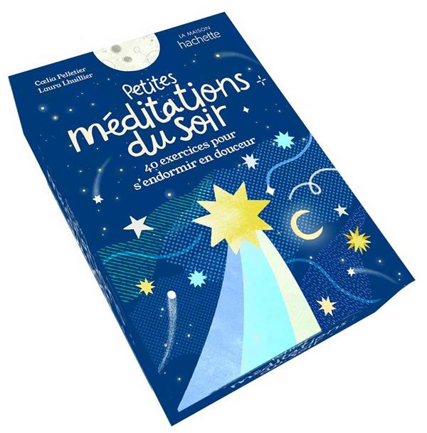 Petites Méditations du soir. 40 exercices pour s'endormir en douceur