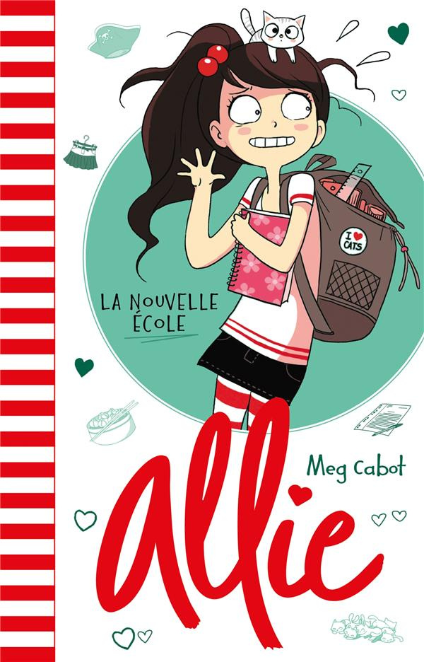 Allie Tome 2 : La nouvelle école