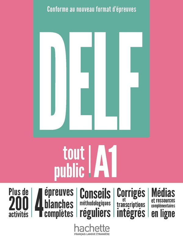 DELF tout public A1. Conforme au nouveau format d'épreuves
