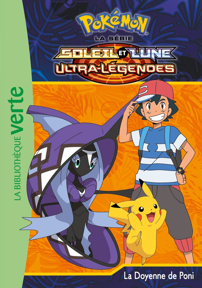 Pokémon soleil et lune Tome 22 : La doyenne de Poni