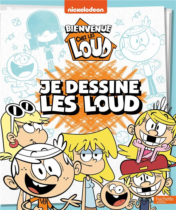 Je dessine les Loud