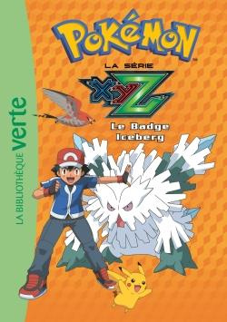 Pokémon : la série XYZ Tome 33 : Le badge iceberg