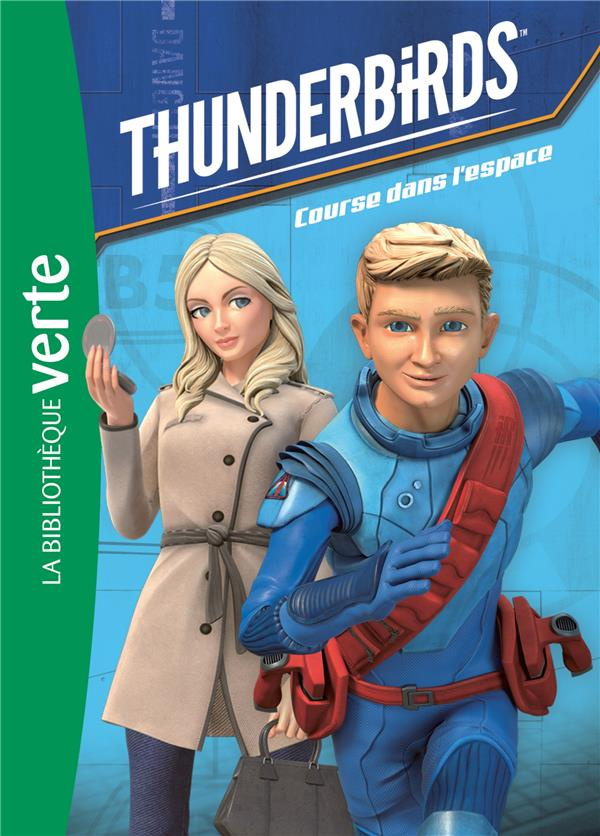Thunderbirds Tome 3 : Course dans l'espace
