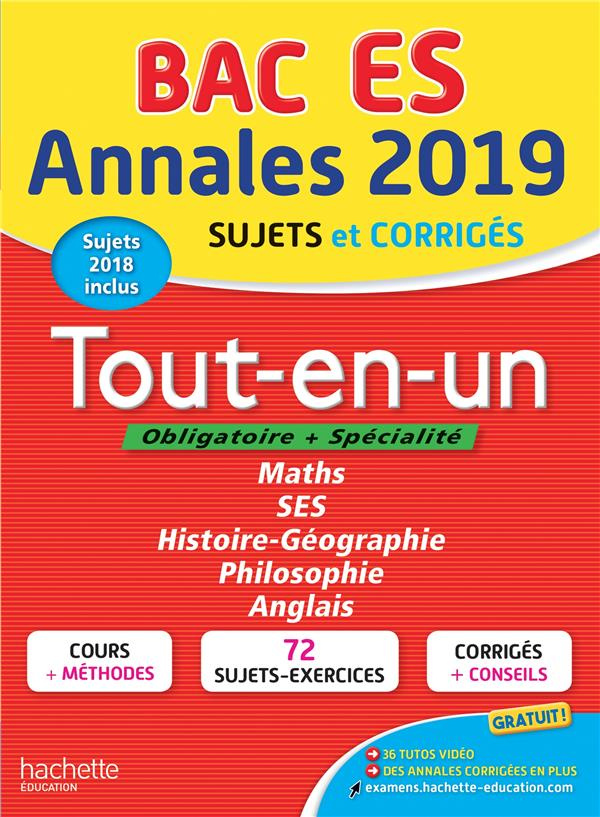 Annales BAC ES. Tout-en-un, Edition 2019