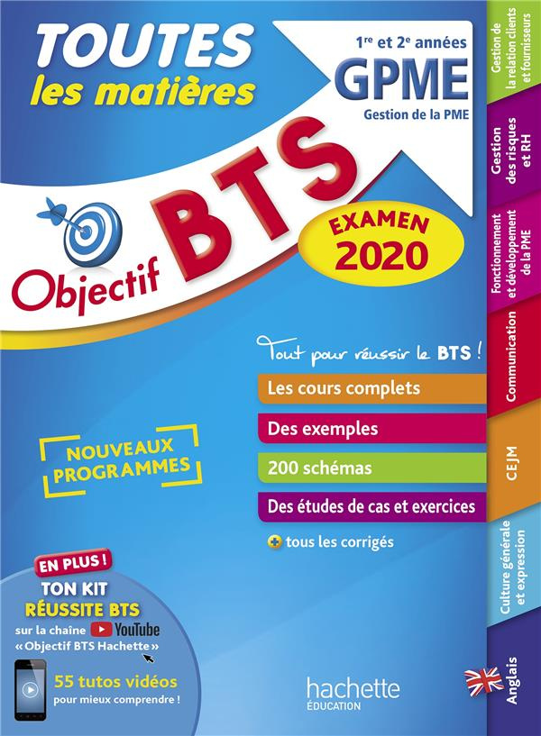 Objectif BTS GPME 1re et 2e années. Toutes les matières