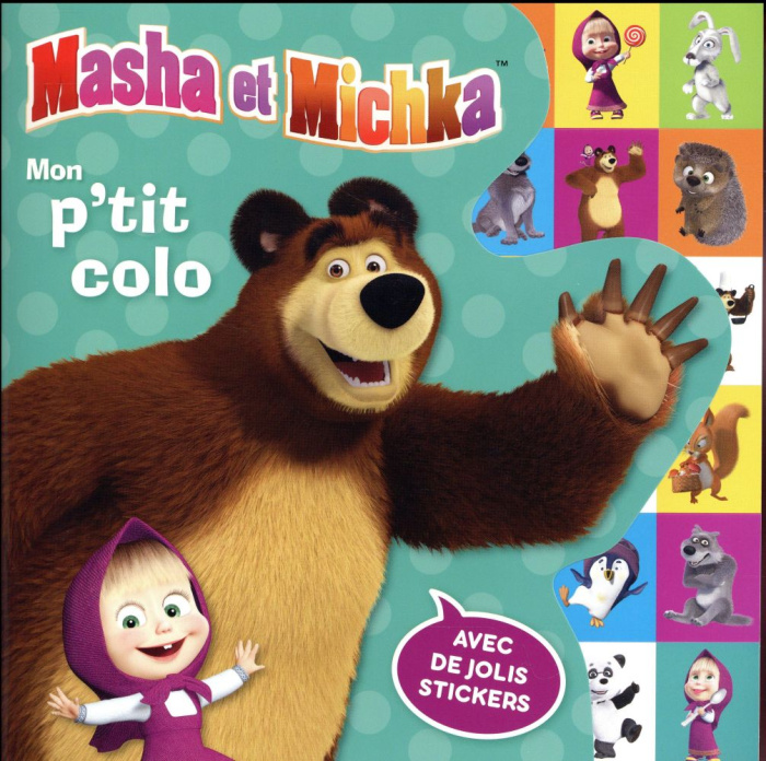 Mon p'tit colo Masha et Michka