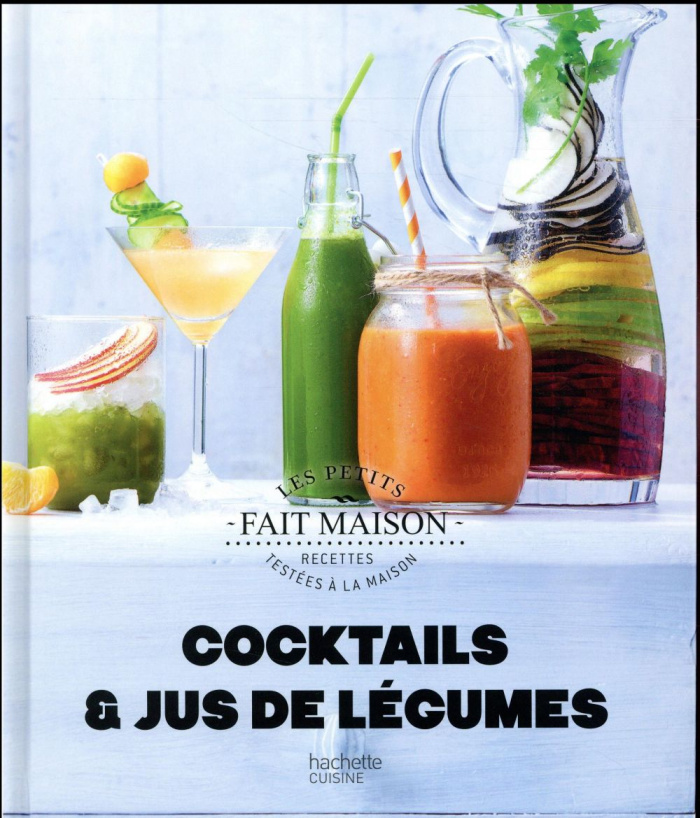 Cocktails et jus de légumes