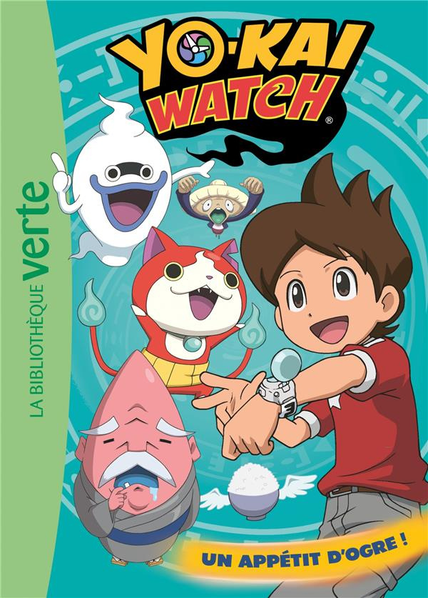 Yo-Kai Watch Tome 5 : Un appétit d'ogre !