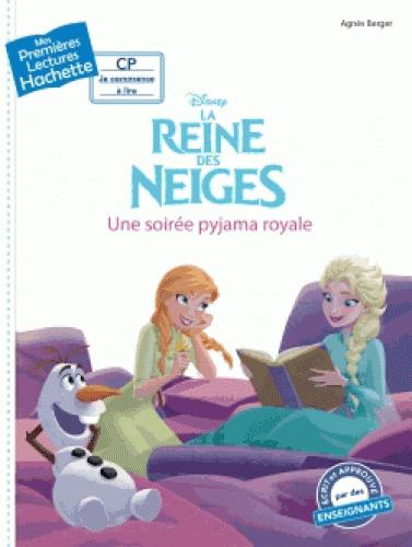 La Reine des Neiges : Une soirée pyjama royale
