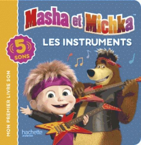 Masha et Michka. Les instruments