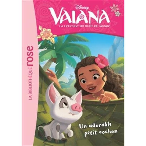 Vaiana, la légende du bout du monde Tome 7 : Un adorable petit cochon