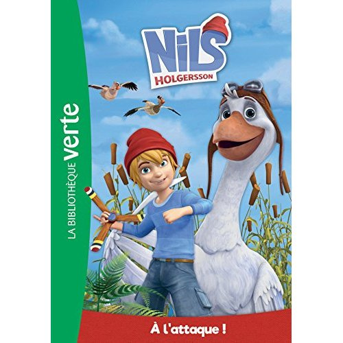 Nils Holgersson Tome 2 : A l'attaque !