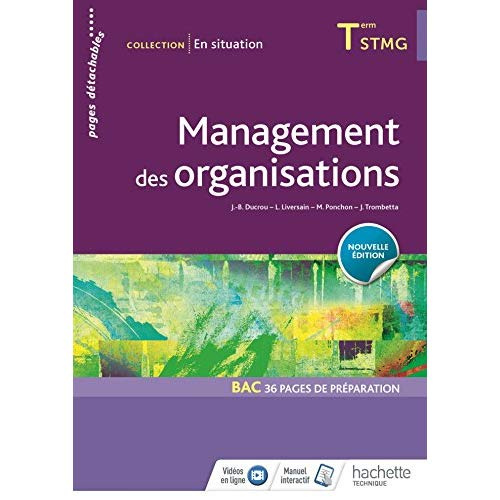 Management des organisations Tle STMG. Livre de l'élève, Edition 2018