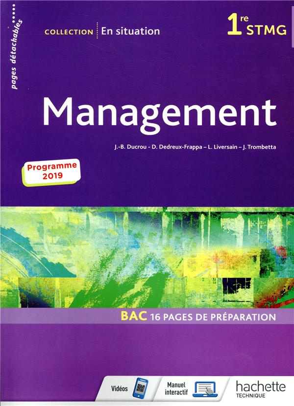 Management 1re STMG En situation. Edition 2019