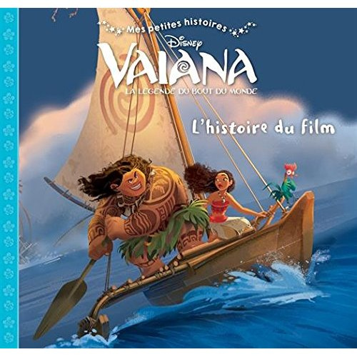 Vaiana L'histoire du film