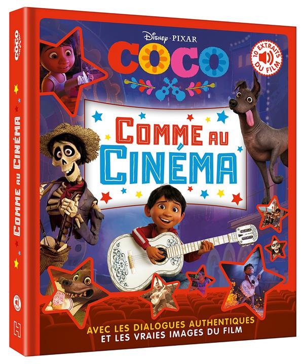 Coco comme au cinéma. 10 extraits du film avec les dialogues authentiques et les vraies images du fi