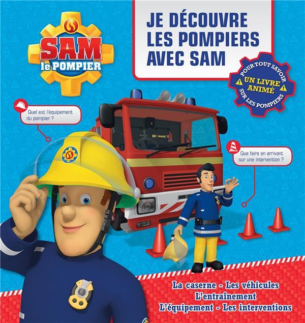 Je découvre les pompiers avec Sam