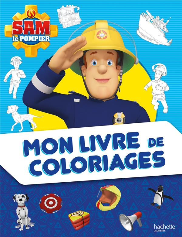 Mon livre de coloriages Sam le Pompier