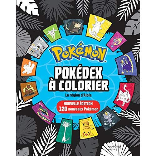 Pokédex à colorier. La région d'Alola