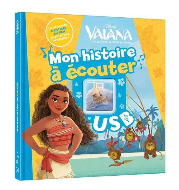 Mon histoire à écouter Vaiana. Avec 1 Clé USB
