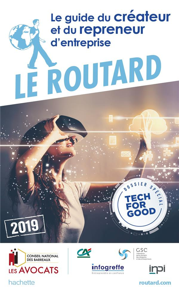 Le guide du créateur et du repreneur d'entreprise. Edition 2019