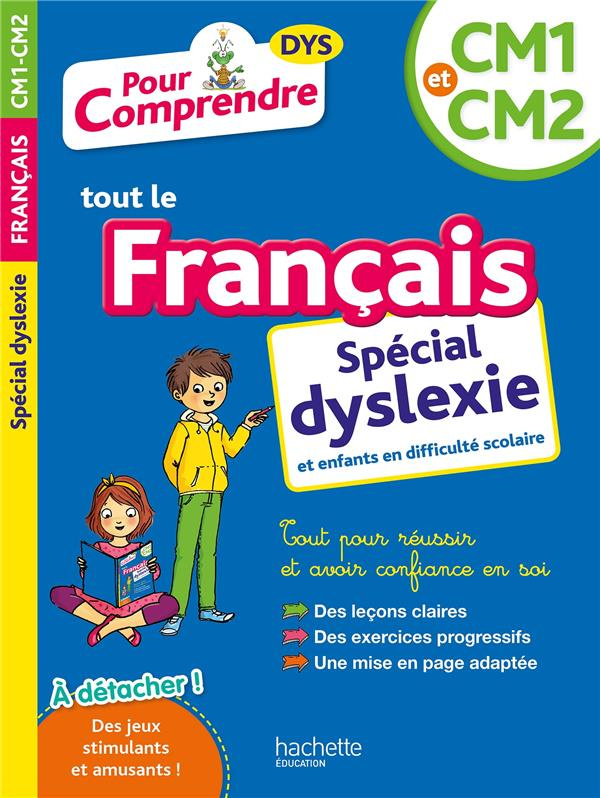 Français CM1-CM2 [ADAPTE AUX DYS