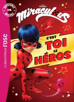 Aventures sur mesure : Miraculous