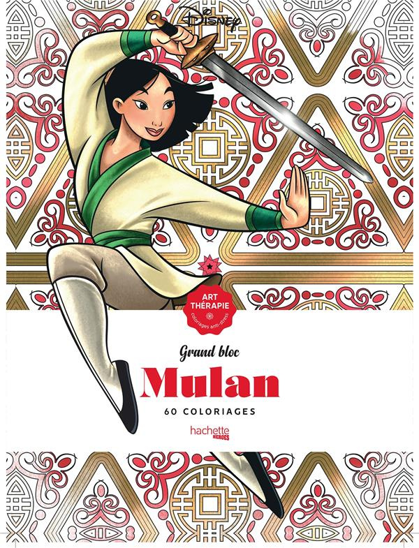 Mulan. Grand bloc, 60 coloriages