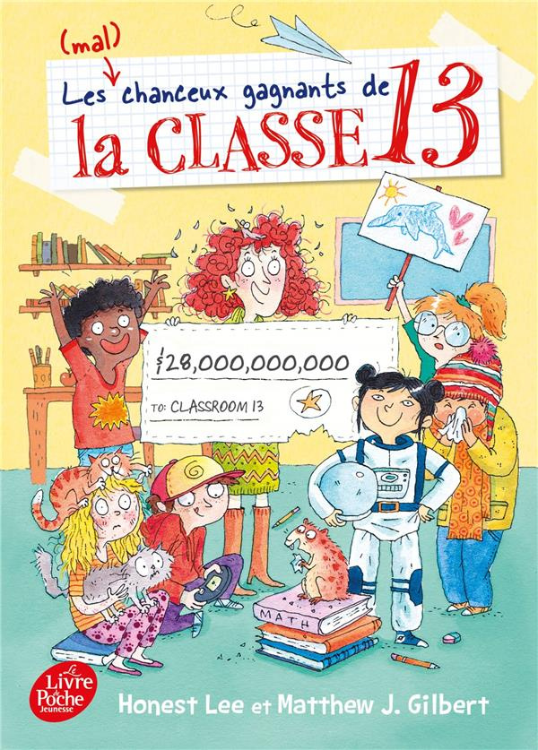 Les (mal)heureux gagnants de la classe 13