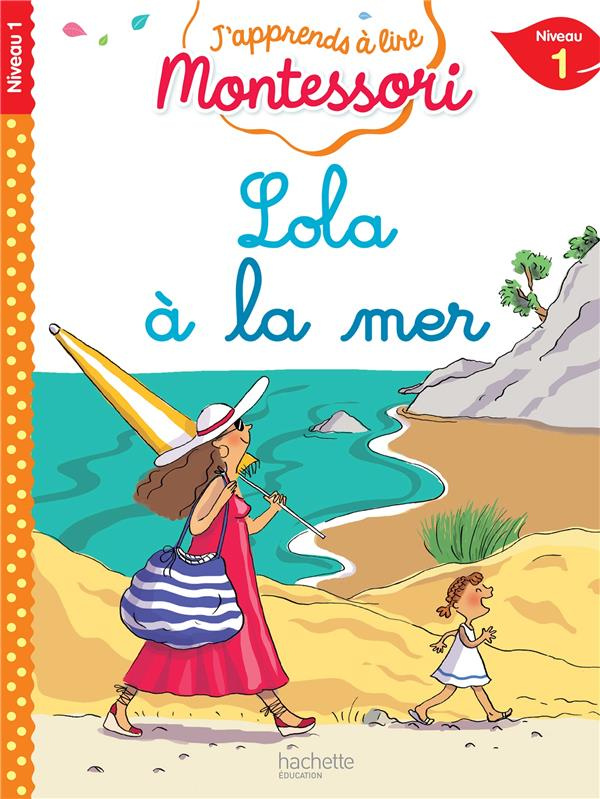 Lola à la mer. Niveau 1