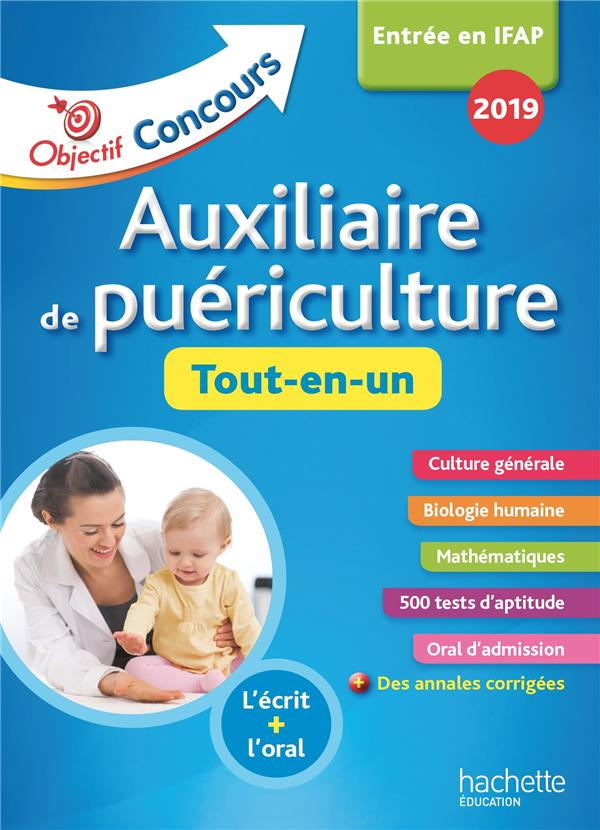 Auxiliaire de puériculture. Tout-en-un, Edition 2019