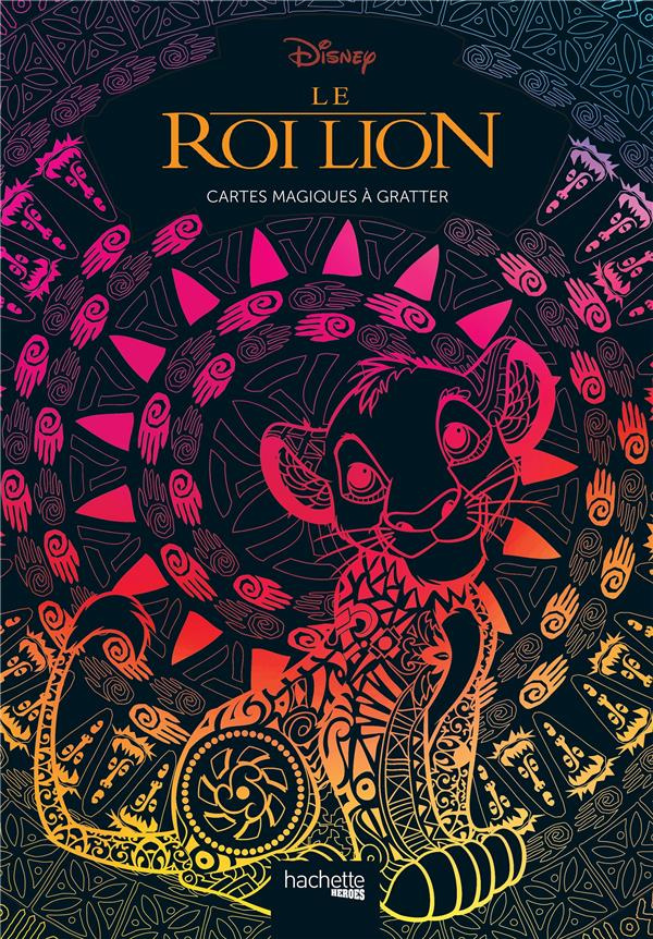 Disney Le Roi Lion. Cartes magiques à gratter. Avec un stylet