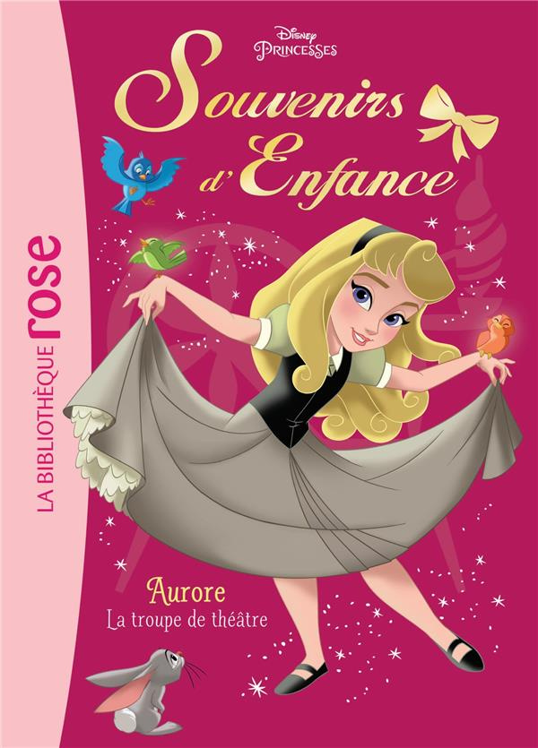 Souvenirs d'enfance Tome 4 : Aurore. La troupe de théâtre